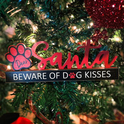 Adorno Santa, Beware of Dog Kisses